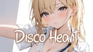 「Nightcore」 Disco Heart  twocolors ♡ Lyrics [upl. by Yrogiarc815]