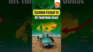 Cyclone Fengal to Hit Tamil Nadu Coast [upl. by Wren]