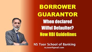 New RBI Guidelines  When Borrowers are declared WILFUL DEFAULTERS nstoor [upl. by Annaili]