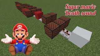 Minecraft Super Mario note block Death Sound [upl. by Zildjian]