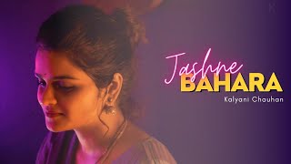 JashneBahara  Unplugged Cover  Kalyani Chauhan  Jodhaa Akbar  AR Rahman [upl. by Sitoiyanap]