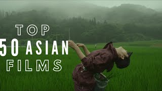 My Top 50 Favourite Asian Movies [upl. by Antoine]