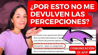 Comunicación de AFIP y NO DEVUELVEN las PERCEPCIONES [upl. by Darrin]