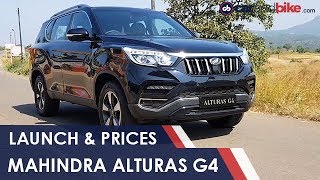 Mahindra Alturas G4 Launched In India Prices and Specs  Mahindra SUV  carandbike [upl. by Divadnoj]