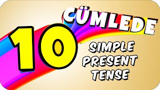 10 Cümlede Simple Present Tense  10 Cümlede Geniş Zaman [upl. by Coriss]