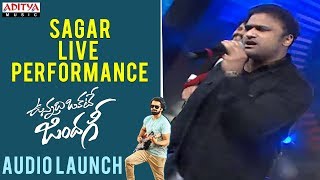 Sagar Live Performance  Vunnadhi Okate Zindagi Audio Launch  Ram Anupama Lavanya DSP [upl. by Laurita941]