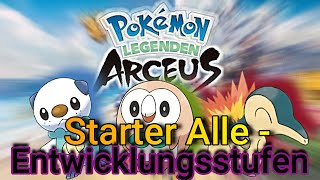 Alle Starter Pokémon Entwicklungen Pokémon Legenden Arceus [upl. by Sikram]