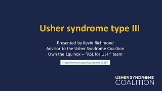 9  Usher syndrome type 3 [upl. by Ayeki]