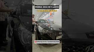 VERNA 2022 IN 9 LAKHS dieselcars petrolcars youtubeshorts verna hyundai ytshorts chandigarh [upl. by Arri]