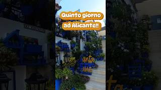 QUINTO giorno ad ALICANTE galionato [upl. by Yaya]