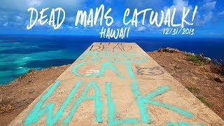 Dead Mans Catwalk in Hawaii [upl. by Gunther]