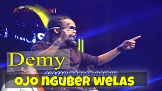 Ojo Nguber Welas  Demy  Official Music Video ANEKA SAFARI  music [upl. by Anirrehs]