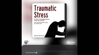 Audiobook Sample Traumatic Stress [upl. by Ariajay]