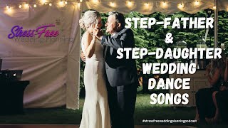 Top 22 Stepfather and Stepdaughter Wedding Dance Songs  112 [upl. by Nauhs490]