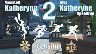 New PB Katheryne to Katheryne  Mondstadt to Liyue 429 [upl. by Aitahs875]