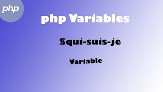 PHP comment declarer et utiliser les variables [upl. by Eeliram964]