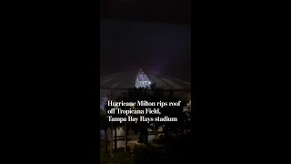 Tropicana Field roof torn off during Hurricane Milton [upl. by Tena556]