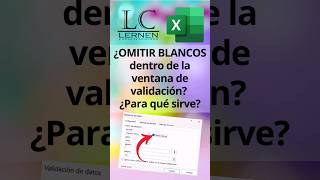 ¿Para qué sirve la casilla OMITIR BLANCOS en la ventana de VALIDACIÓN en Excel 😱😮 [upl. by Atazroglam]