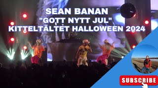 Sean Banan Gott nytt Jul  Kitteltältet Halloween 2024 [upl. by Coonan569]