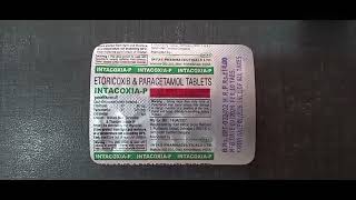 INTACOXIA  P tablet Etoricoxib amp paracetamol tablet Benifits side effects [upl. by Irb]