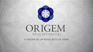 Origem Oásis Residencial [upl. by Oleic703]