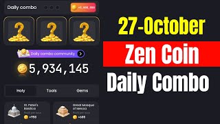 Zen Coin Daily Combo 27 October  Zen Coin Daily Combo Today [upl. by Athene283]