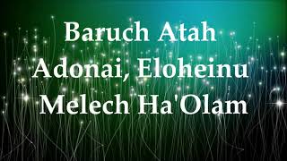 Hebrew Mantra  Baruch Atah Adonai Eloheinu melekh haolam [upl. by Ilocin]