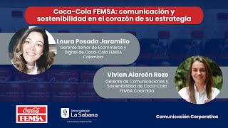 CocaCola FEMSA comunicación y sostenibilidad en el corazón de su estrategia [upl. by Chambers]