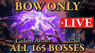 BOW ONLY ALL BOSSES RUN STARTS NOW [upl. by Stafford]