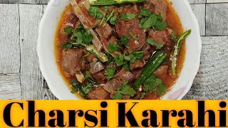 Charsi Karahi Recipe By DawatEKhaas [upl. by Enomas]