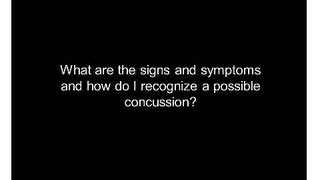 Concussions What are the signs and symptoms of a concussion  Childrens National [upl. by Yolanthe]