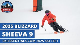 2025 Blizzard Sheeva 9  SkiEssentialscom Ski Test Review [upl. by Epuladaugairam]