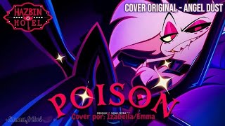 POISON  HAZBIN HOTEL  COVER EM VERSÃO ORIGINAL  LEGENDADO  Emmafriboi🥩 [upl. by Etty228]