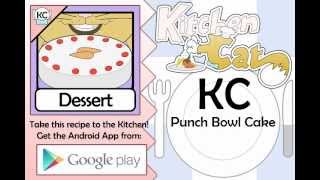 Punch Bowl Cake  Kitchen Cat [upl. by Rai622]