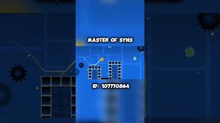 Master of syns Geometry dash [upl. by Ettelorahc]