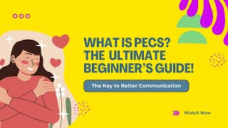 Introduction to PECS Cards A Communication Breakthrough [upl. by Oskar]