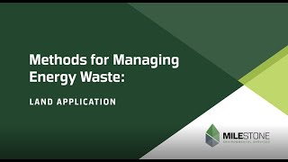 Methods for Managing Energy Waste Land Application [upl. by Yenatirb]