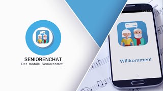 Seniorenchat App  Der Treffpunkt für Senioren auf dem Smartphone [upl. by Enier]