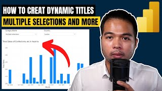 How to create DYNAMIC TITLES based on user selection  Beginners Guide to Power BI in 2022 [upl. by Etteluap]