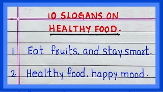 Slogans on Healthy Food  5  10 Slogans on Healthy Food  in English [upl. by Sisile]