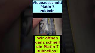 Platin 7 Rubbellos ganz schnell öffnen [upl. by Vish]