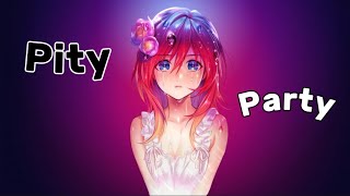 Nightcore  Pity Party Lyrics [upl. by Anatnas]