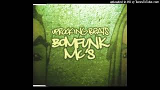 Bomfunk MCs  Uprocking Beats Utah Saints Extended Remix 1998 [upl. by Lorenz]