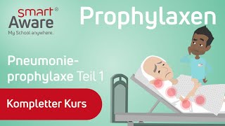 Prophylaxen Pneumonieprophylaxe  Risiko einer Lungenentzündung vorbeugen  smartAware [upl. by Gurolinick]