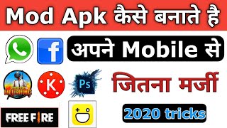 How To Make Mod Apk In 2020  Kisi Bhi App Ka Mod Apk Kaise Banaye  Mod Kaise Banaye [upl. by Tabber]