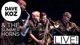 Dave Koz and The Summer Horns  LIVE Atlanta GA 9719 [upl. by Aborn810]