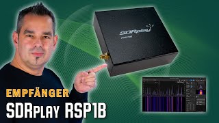 SDRplay RSP1B SDR Empfänger 💻 Der Klassiker verbessert [upl. by Llerdnod]