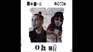 Dappy  Oh My Official Audio ft Ay Em [upl. by Wincer]