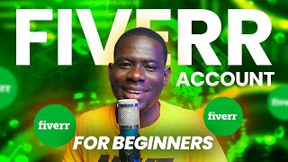 How To Create A FIVERR SELLER ACCOUNT  Step by Step Fiverr Tutorial [upl. by Asilrahc336]