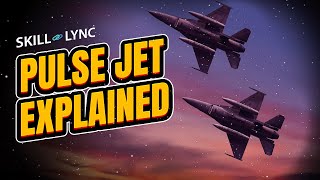 Pulse Jet Explained  SkillLync [upl. by Rheba236]